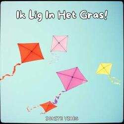 Ik Lig In Het Gras!