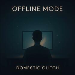 Offline Mode
