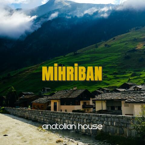 Mihriban (Psychedelic Anatolian Folk Rock)