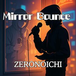 Mirror Bounce