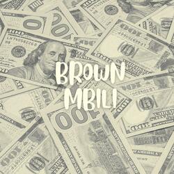 Brown Mbili
