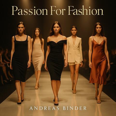 Passion For Fashion