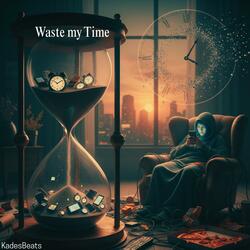 Waste My Time (Emotional Guitar Hip-Hop/R&B Instrumental)