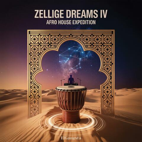 Zellige Dreams IV (Afro House Expedition)