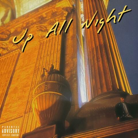 Up All Night