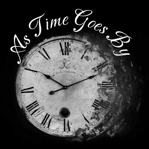 As Time Goes By