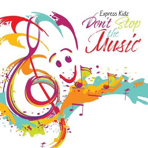 Don't Stop the Music