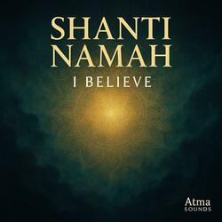 Om Shanti Namah (I believe)