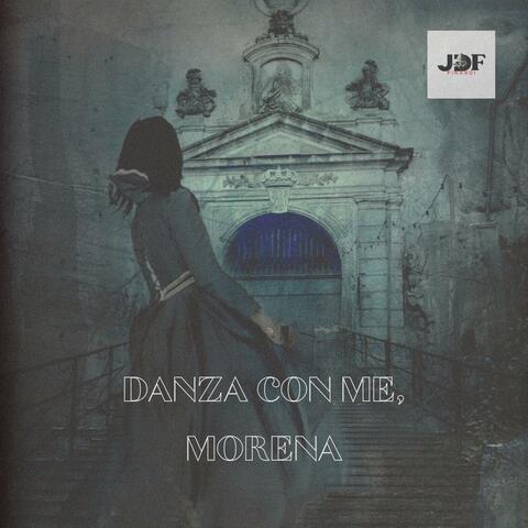 Danza con Me, Morena