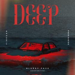 Deep