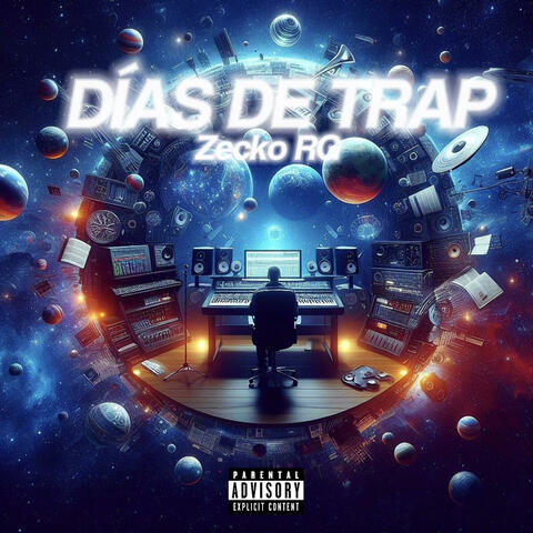 Dias De Trap
