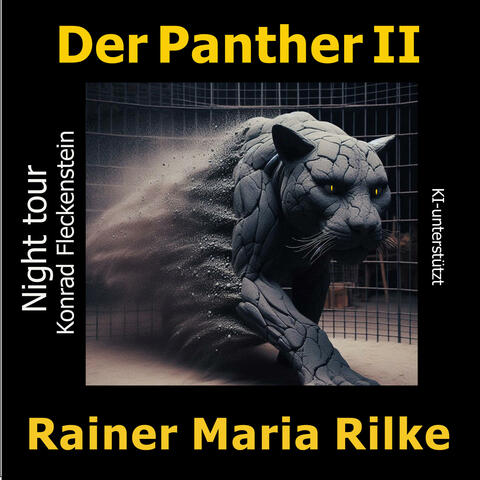 Der Panther II (Rilke)