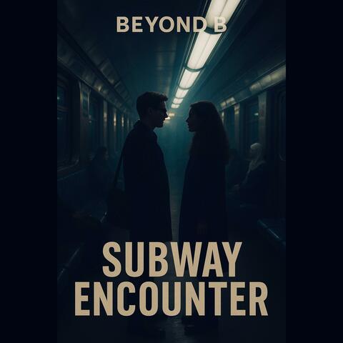 Subway Encounter (80's Synth-Edit)