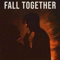 Fall Together (pop edition)