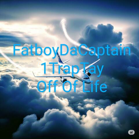 Off Of Life (feat. 1TakeTay )