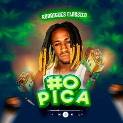 Rodrigues Clássico - O Pica