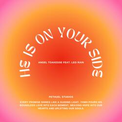 He Is On Your Side (feat. Leo Rain)