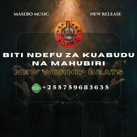BITI NDEFU ZA KUABUDU NA MAHUBIRI || NEW WORSHIP BEATS