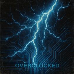 Overclocked