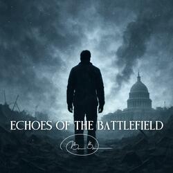 Echoes Of The Battlefield