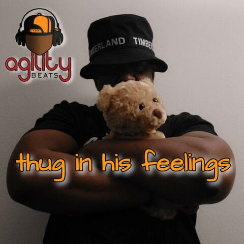 Thug In His Feelings