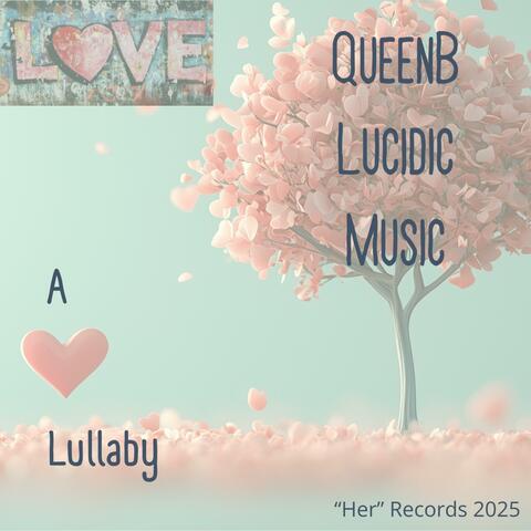 A Love Lullaby