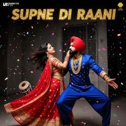 Supne Di Raani — Punjabi Bhangra