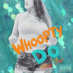 Whoopty Do