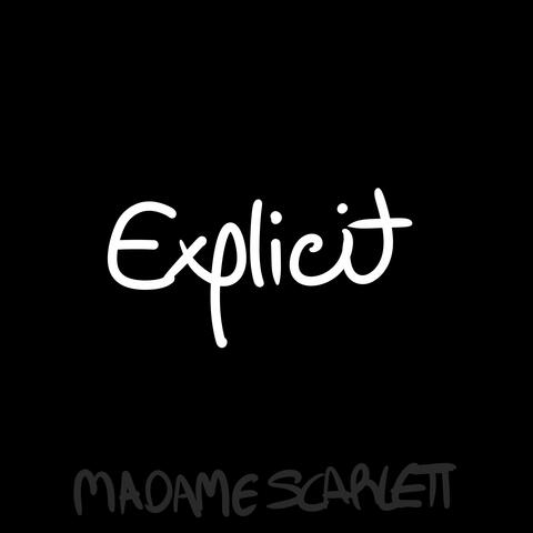 EXPLICIT (THE EP)