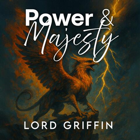 Power & Majesty