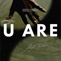 U Are