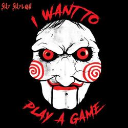 I Want To Play A Game