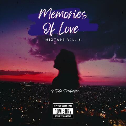 Memories Of Love Mixtape, Vol. 8