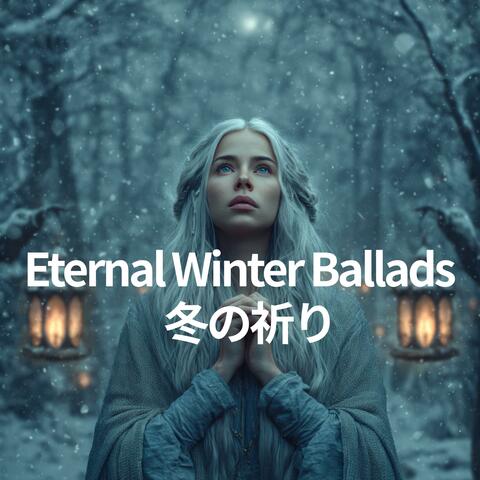 Eternal Winter Ballads-冬の祈り