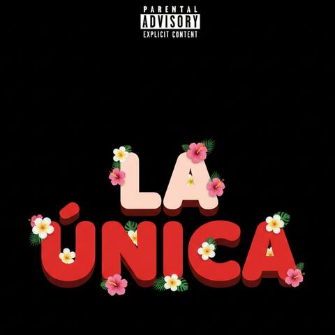 LA ÚNICA (feat. RANCEL)