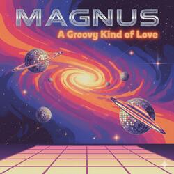 A Groovy Kind Of Love