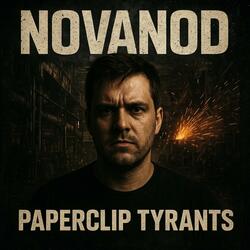 Paper Clip Tyrants