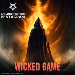 WICKED GAME