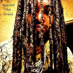 Against tha Grain (Freestyle)