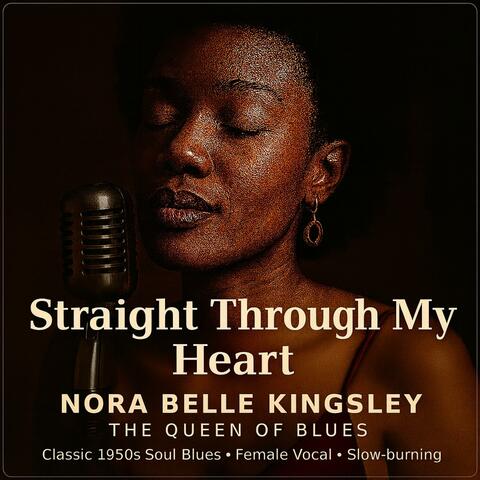 Straight Through My Heart