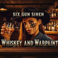 Whiskey & Warpaint