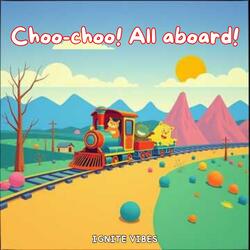 Choo-choo! All aboard!