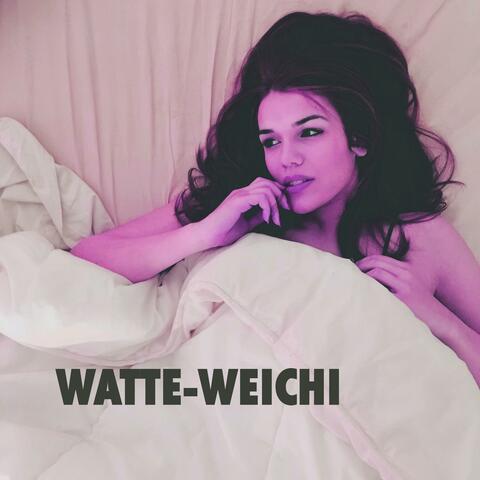 WATTE-WEICHI