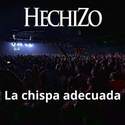 La chispa adecuada (Live at La Riviera 2024)