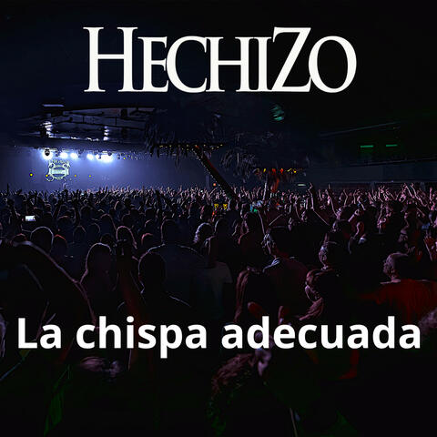 La chispa adecuada (Live at La Riviera 2024)