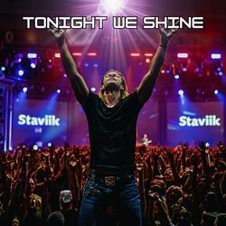 Tonight We Shine