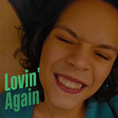 Lovin' Again