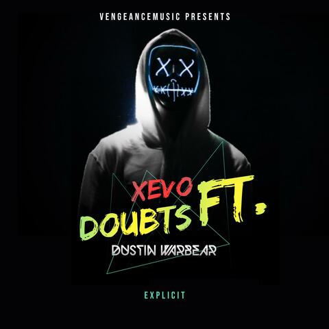 Doubts (feat. Dustin Warbear)
