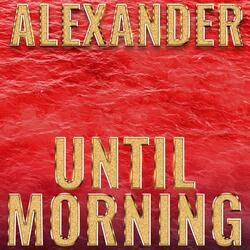 Until Morning
