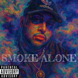 Smoke Alone